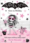 Isadora Moon Goes On Holiday By Harriet Muncaster Cover Image