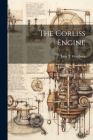 The Corliss Engine Cover Image