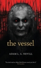 The Vessel By Adam Nevill Cover Image