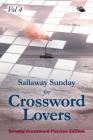 Sailaway Sunday for Crossword Lovers Vol 4: Sunday Crossword Puzzles Edition Cover Image