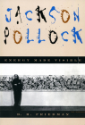 Jackson Pollock: Energy Made Visible By B. H. Friedman Cover Image
