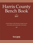 Harris County Bench Book 2017 Cover Image