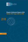 Dispute Settlement Reports 2018: Volume 8, Pages 3923 and 4796 (World Trade Organization Dispute Settlement Reports) By World Trade Organization Cover Image