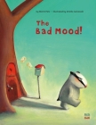 The  Bad Mood  By Moritz Petz, Amélie Jackowski (Illustrator) Cover Image