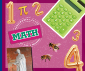Math (Fascinating Facts) By Angie Smibert Cover Image
