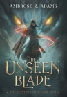 The Unseen Blade Cover Image