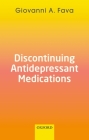 Discontinuing Antidepressant Medications By Giovanni Fava Cover Image