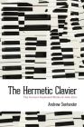 The Hermetic Clavier: The Concert Keyboard Works of John Zorn Cover Image