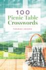 100 Picnic Table Crosswords By Thomas Joseph Cover Image