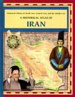 A Historical Atlas of Iran (Historical Atlases of South Asia) Cover Image