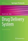 Drug Delivery System (Methods in Molecular Biology #1141) Cover Image