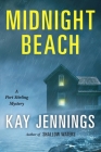 Midnight Beach: A Port Stirling Mystery By Kay Jennings Cover Image