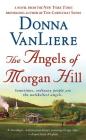 The Angels of Morgan Hill: A Novel Cover Image