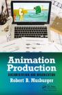 Animation Production: Documentation and Organization Cover Image