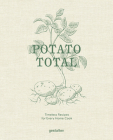 Potato Total: Timeless Recipes for Every Home Cook By Stefan Ekengren Cover Image