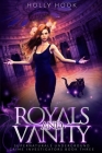 Royals and Vanity [Supernaturals Underground: Crime Investigators, Book Three] Cover Image