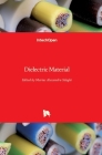 Dielectric Material By Marius Alexandru Silaghi (Editor) Cover Image