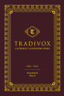 Tradivox Volume 8: Frassinetti and Pius X By Tradivox Cover Image