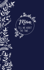 Mom's Memories in a Minute By Dru Huffaker, Shawnda Craig (Designed by) Cover Image