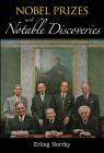 Nobel Prizes and Notable Discoveries Cover Image