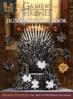Game of Thrones Jigsaw Puzzle Book (Jigsaw Puzzle Books) By Bill Scollon, Barbara Montini Cover Image
