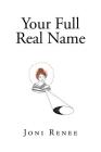 Your Full Real Name Cover Image