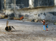 Little People in the City: The Street Art of Slinkachu By Slinkachu (By (photographer)), Will Self (Foreword by) Cover Image
