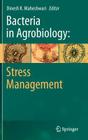 Bacteria in Agrobiology: Stress Management Cover Image