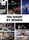 On Show by Design By Sandu Publishing Co (Other) Cover Image