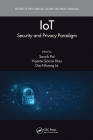 Iot: Security and Privacy Paradigm Cover Image