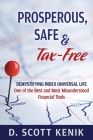Prosperous, Safe and Tax-Free: Demystifying Indexed Universal Life Cover Image