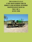 TM 9-2320-272-24-2 5 Ton M939 Series Truck Direct and General Support Maintenance Manual Vol 2 of 4 June 1998 Cover Image