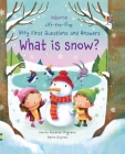 Very First Questions and Answers What is Snow? By Katie Daynes, Marta Alvarez Miguens (Illustrator) Cover Image