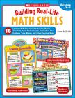 Building Real-Life Math Skills: 16 Lessons With Reproducible Activity Sheets That Teach Measurement, Estimation, Data Analysis, Time, Money, and Other Practical Math Skills By Liane Onish Cover Image