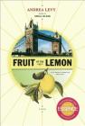Fruit of the Lemon: A Novel By Andrea Levy Cover Image