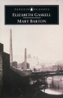 Mary Barton By Elizabeth Gaskell, MacDonald Daly (Editor) Cover Image
