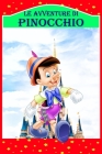 Le Avventure di Pinocchio: Storia di un Burattino, Nuova Edizione Illustrata By Rosalia Fredson Cover Image