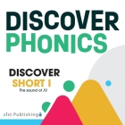 Discover Short I: The sound of /ĭ/ Cover Image