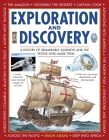 Exploration and Discovery: A History of Remarkable Journeys and the People Who Made Them By Simon Adams Cover Image