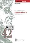 Desktop Publishing Mit PageMaker 4.2 Für Den Macintosh (Edition Page) By Helmut Kraus Cover Image