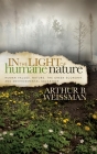 In the Light of Humane Nature: Human Values, Nature, the Green Economy, and Environmental Salvation Cover Image