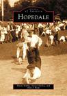 Hopedale (Images of America) By Elaine Malloy, Daniel Malloy, Alan J. Ryan Cover Image