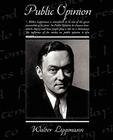 Public Opinion By Walter Lippmann Cover Image