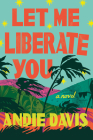 Let Me Liberate You Cover Image