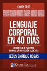 Lenguaje Corporal en 40 Días By Jesús Enrique Rosas Cover Image