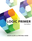 Logic Primer, third edition By Colin Allen, Michael Hand Cover Image