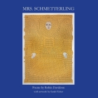 Mrs. Schmetterling By Robin Davidson, Sarah Fisher (Artist) Cover Image