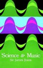 Science and Music By Sir James H. Jeans Cover Image