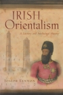 Irish Orientalism: A Literary and Intellectual History (Irish Studies) Cover Image