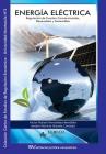 Energía Eléctrica. Regulación de Fuentes Convencionales, Renovables Y Sostenibles Cover Image